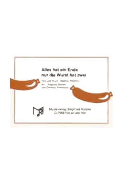 Musiknoten Alles hat ein Ende nur die Wurst hat zwei, Remmler/Kolonovits/Rundel
