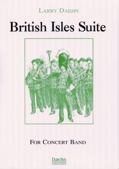 Musiknoten British Isles Suite, Larry Daehn