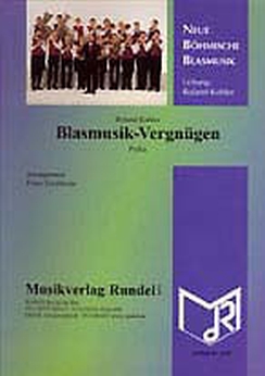 Musiknoten Blasmusik-Vergnügen, Kohler/Gerstbrein