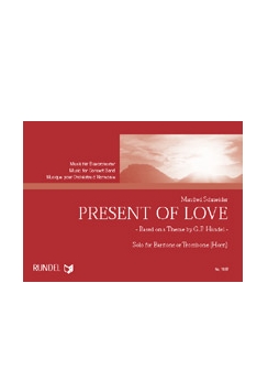Musiknoten Present of Love, Händel/Schneider