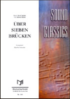 Musiknoten Über sieben Brücken, Swillms/Richter/Schneider
