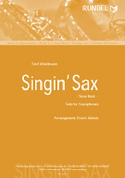 Musiknoten Singin' Sax, Waldmann/Jahreis