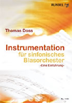 Musiknoten Instrumentation für sinfonisches Blasorchester, Thomas Doss