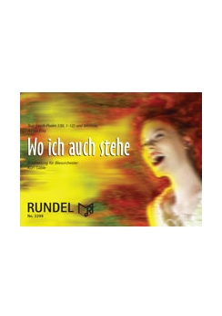 Musiknoten Wo ich auch stehe, Frey/Gäble