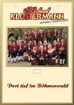 Musiknoten Dort tief im Böhmerwald, Franz Watz