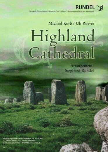 Musiknoten Highland Cathedral, Uli Roever/Michael Korb