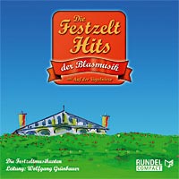 Musiknoten Die Festzelt-Hits der Blasmusik - CD