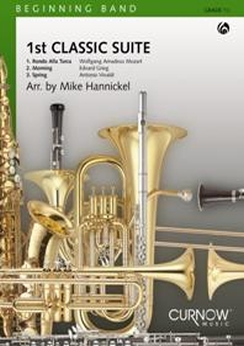 Musiknoten 1st Classic Suite for Band, Mike Hannickel
