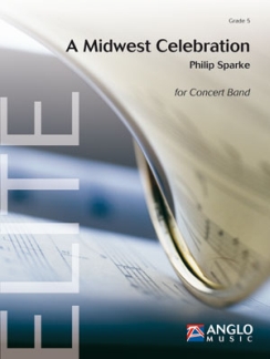 Musiknoten A Midwest Celebration, Sparke