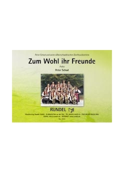 Musiknoten Zum Wohl ihr Freunde, Schad