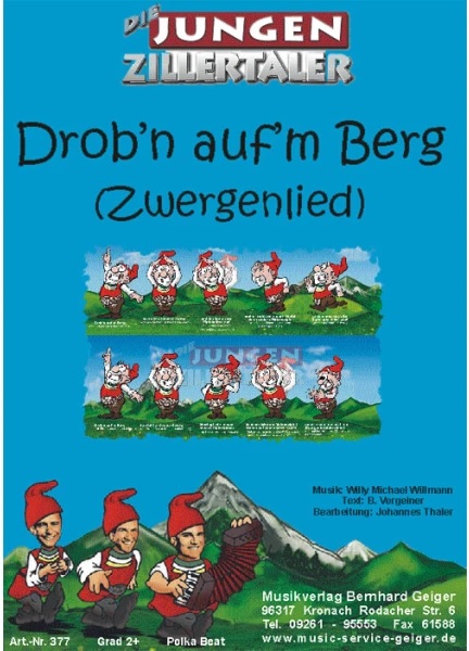 Musiknoten Drob'n auf'm Berg (Zwergenlied), Thaler