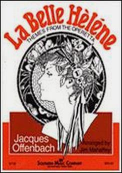 Musiknoten Themes From La Belle Helene, Jacques Offenbach /Jim Mahaffey