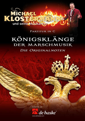 Musiknoten Königsklänge der Marschmusik, Michael Klostermann - Stimmen