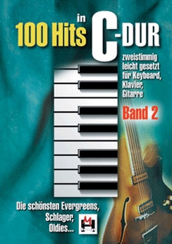 Musiknoten 100 Hits in C-Dur Band 2, Hildner