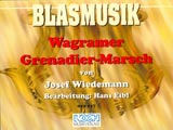 Musiknoten Wagramer Grenadiermarsch, Wiedemann/Eibl