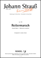 Musiknoten Reitermarsch, op.428 Cavalry March, 	Johann Strauß/Jaroslav Zeman