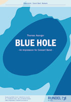 Musiknoten Blue Hole - An Impression for Concert Band, Thomas Asanger