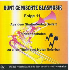 Musiknoten Bunt gemischte Blasmusik Folge 11 - CD