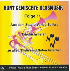 Musiknoten Bunt gemischte Blasmusik Folge 11 - CD - *vergriffen