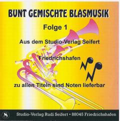 Musiknoten Bunt gemischte Blasmusik Folge 1 - CD