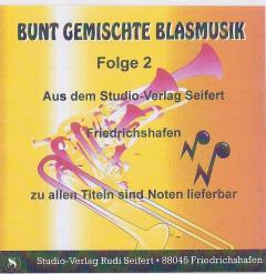 Musiknoten Bunt gemischte Blasmusik Folge 2 - CD