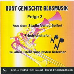 Musiknoten Bunt gemischte Blasmusik Folge 3 - CD
