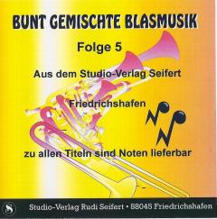 Musiknoten Bunt gemischte Blasmusik Folge 5 - CD