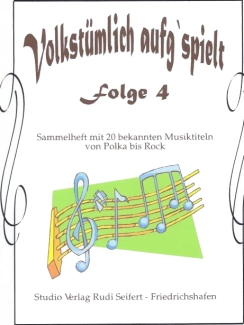 Musiknoten Volkstümlich aufg'spielt, Folge 4 - Direktion