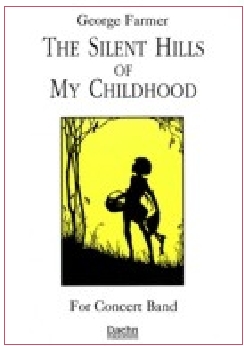 Musiknoten The Silent Hills Of My Childhood, George Farmer