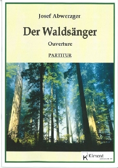Musiknoten Der Waldsänger, Abwerzger
