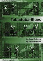 Musiknoten Tubaduba-Blues, Richard Roblee