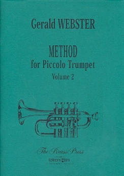 Musiknoten Method for Piccolo Trumpet Vol.2, Webster