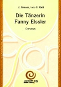 Musiknoten Die Tänzerin Fanny Elssler, Johann Strauß/Giuseppe Ratti