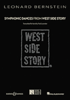 Musiknoten Symphonic Dances from West Side Story, Leonard Bernstein/Paul Lavender