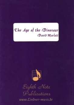Musiknoten The Age of the Dinosaur, David Marlatt
