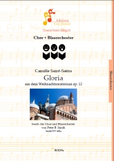 Musiknoten Gloria aus dem Weihnachtsoratorium, Camille Saint-Saëns/Peter B. Smith