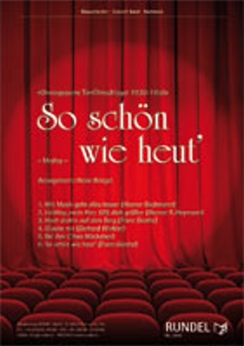 Musiknoten So schön wie heut', Heinz Briegel