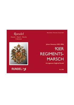 Musiknoten 92er Regimentsmarsch, Johann Nowotny/Siegfried Rundel