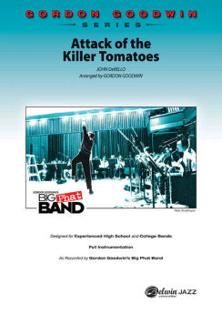 Musiknoten Attack of the Killer Tomatoes, John Debello/Gordon Goodwin