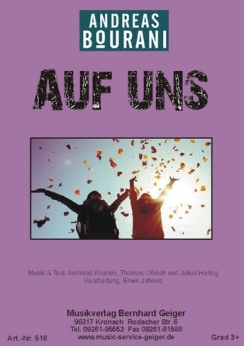 Musiknoten Auf Uns, Andreas Bourani/Erwin Jahreis