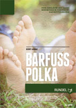 Musiknoten Barfuss-Polka, Kurt Gäble Musiknoten Barfuss-Polka, Kurt Gäble