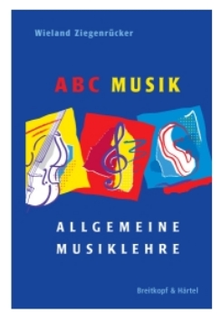Musiknoten ABC Musik - Allgemeine Musiklehre, Ziegenrücker (Grossdruck-Ausgabe 2009)