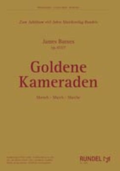Musiknoten Goldene Kameraden, James Barnes