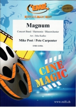 Musiknoten Magnum, Mike Post/Pete Carpenter/Kadlec