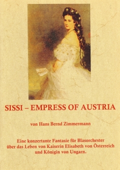 Musiknoten Sissi - Empress of Austria, Hans Bernd Zimmermann