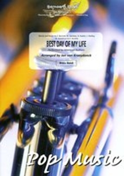 Musiknoten Best Day of My Life, Jan van Kraeydonck - Brass Band
