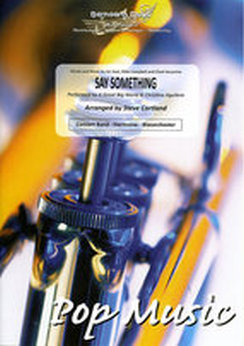 Musiknoten Say Something, Steve Cortland