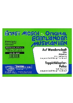 Musiknoten Auf Wanderschaft (Naladicka) (Polka) /Teppichklopfer-Polka, Weinkopf/Bummerl