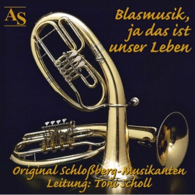 Blasmusik CD Blasmusik, ja das ist unser Leben - CD