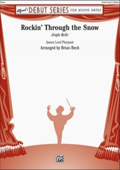 Musiknoten Rockin' Through the the Snow, James Lord Pierpont/Brian Beck